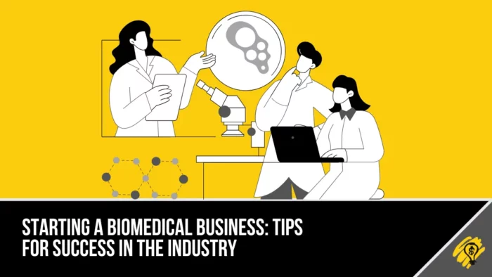 Starting a Biomedical Business