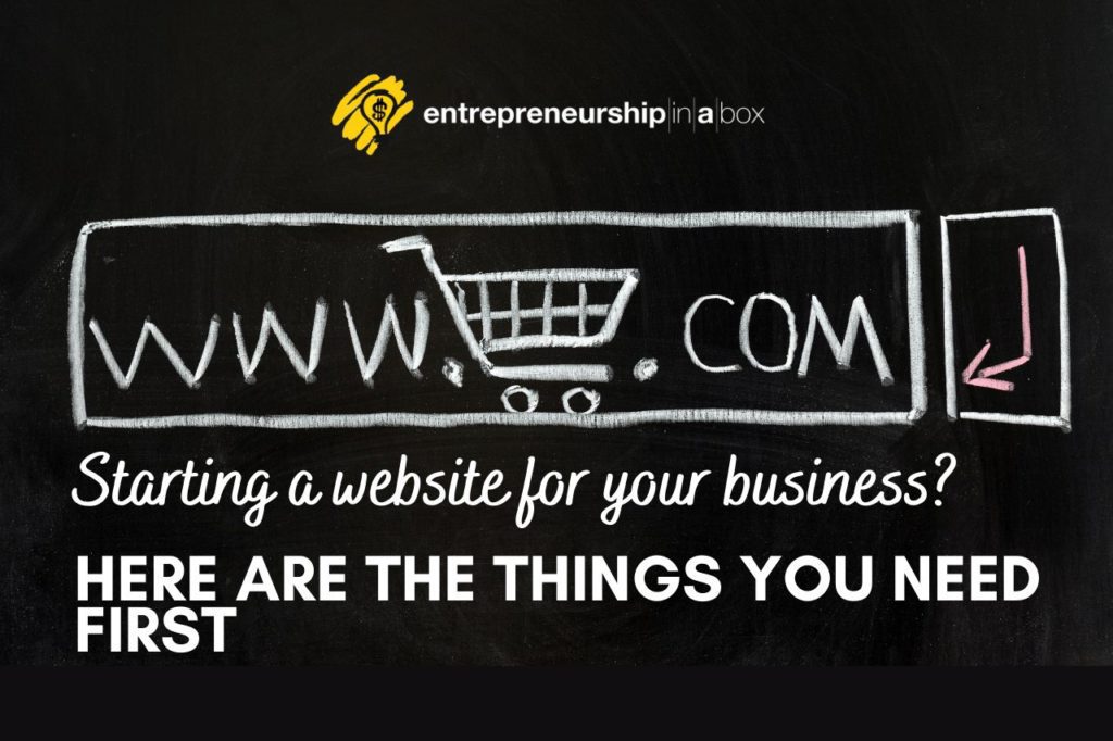 Starting a Website For Your Business_ Here Are The Things You Need First