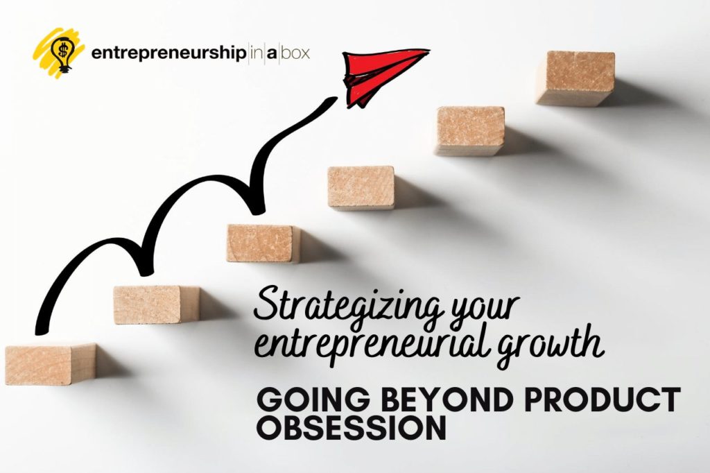 Strategizing Your Entrepreneurial Growth