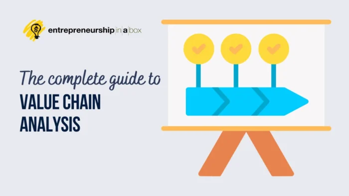 The Complete Guide to Value Chain Analysis