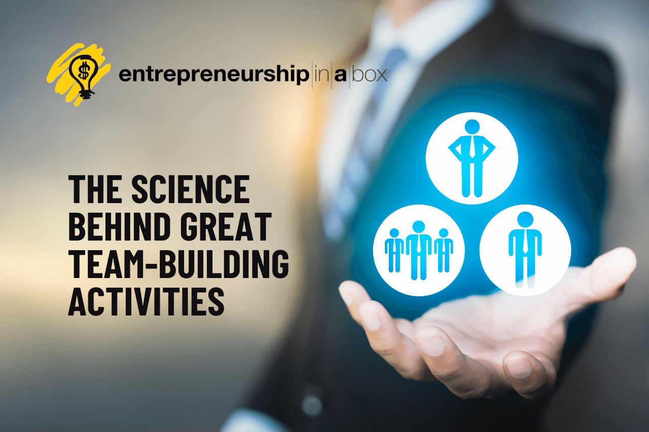 The Science Behind Great Team-Building Activities