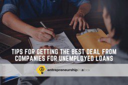 Tips For Getting the Best Deal from Companies for Unemployed Loans