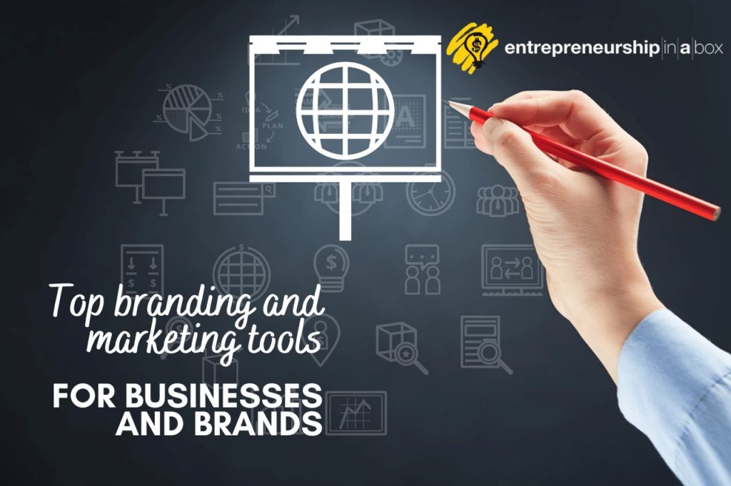 Top Branding and Marketing Tools for Businesses and Brands