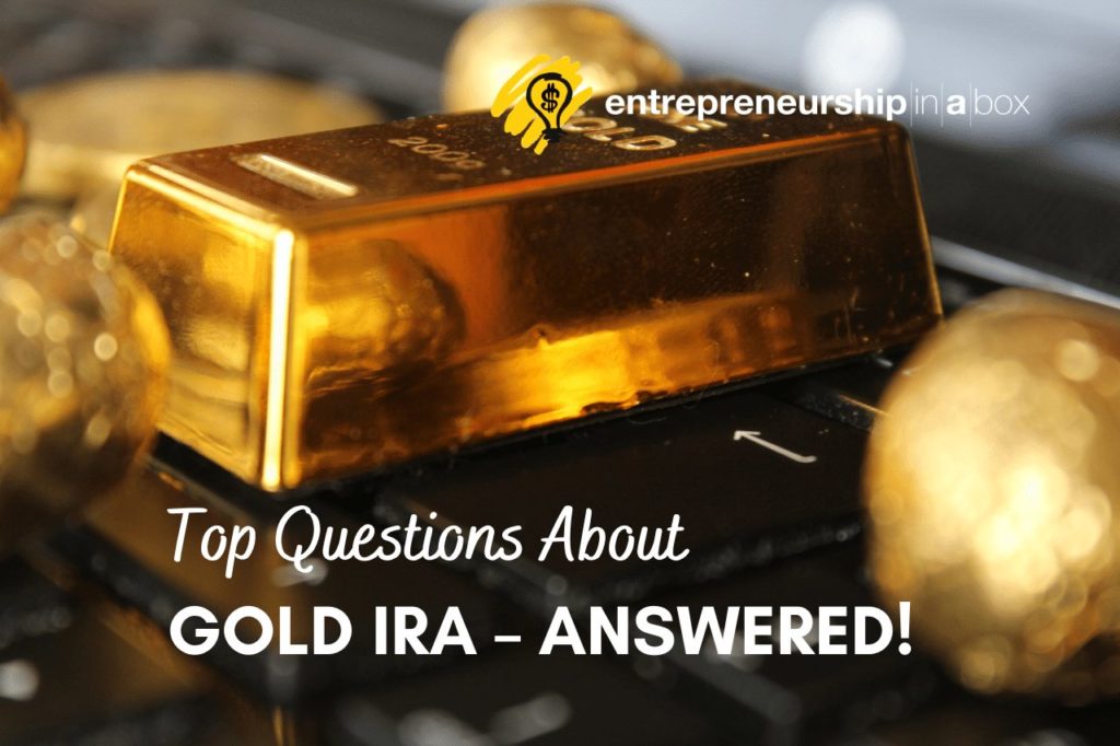Top Questions About Gold IRA – Answered!