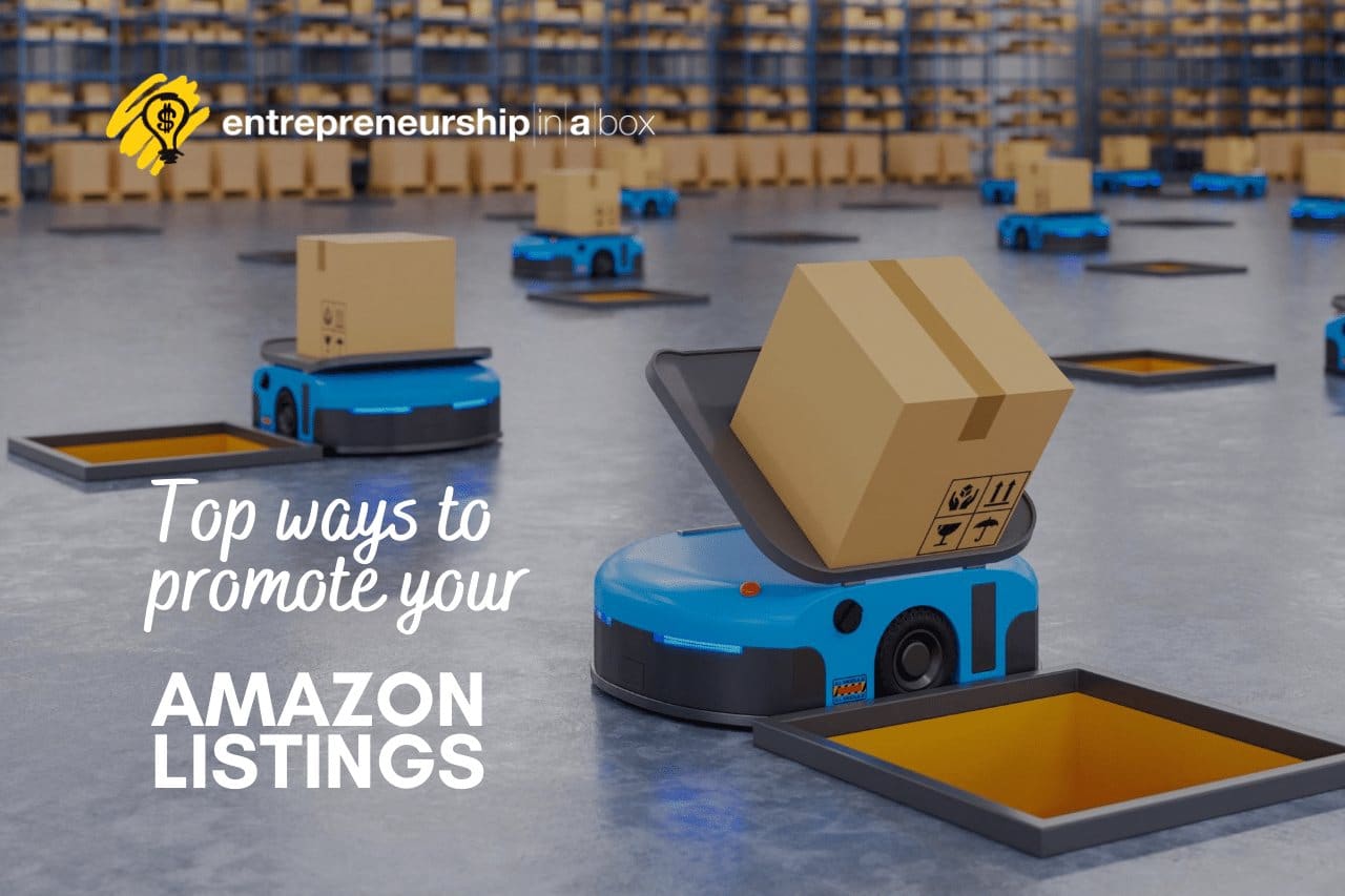 Top Ways to Promote Your Amazon Listings
