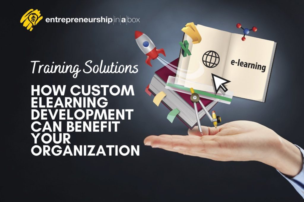 Training Solutions – How Custom eLearning Development Can Benefit Your Organization