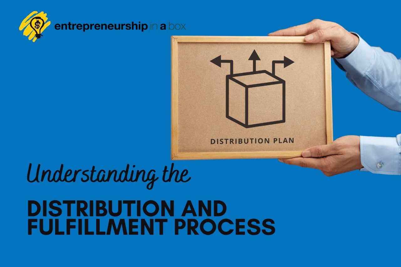 Understand the Distribution And Fulfillment Process Management