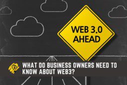 What Do Business Owners Need to Know About Web3?