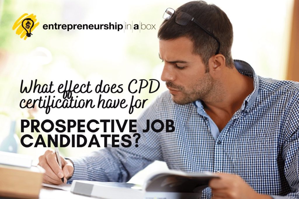 What Effect does CPD Certification Have For Prospective Job Candidates_