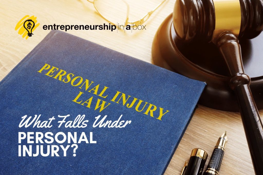 What Falls Under Personal Injury