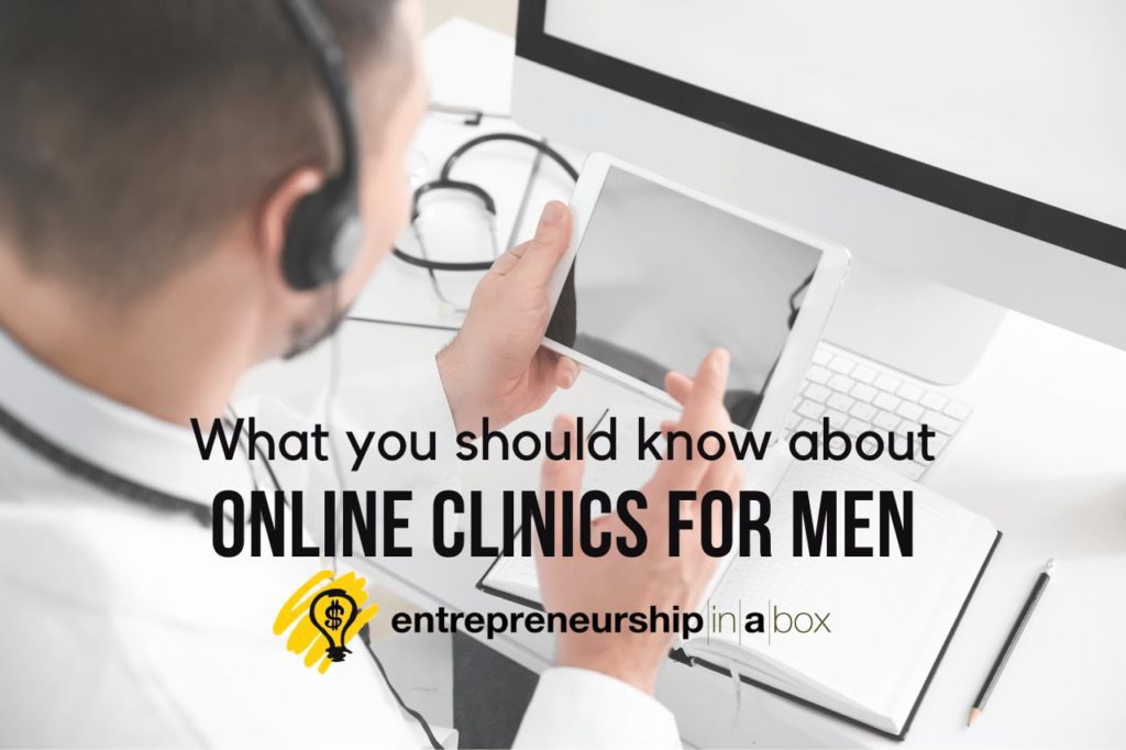 What You Should Know About Online Clinics For Men