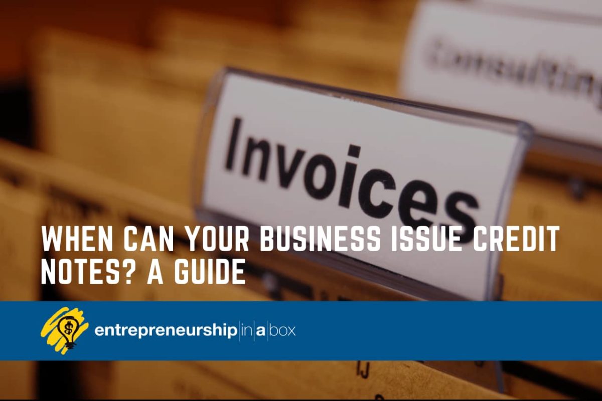 When Can Your Business Issue Credit Note A Guide