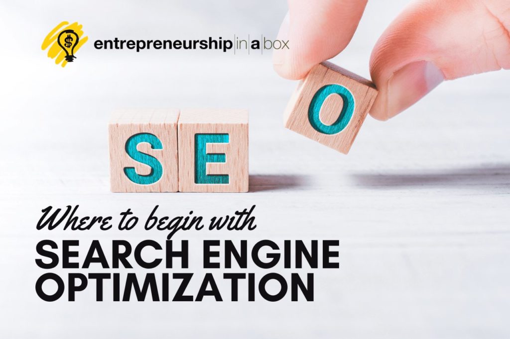 Where To Begin With Search Engine Optimization