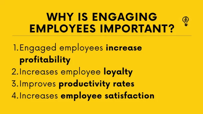 Why Is Engaging Employees Important