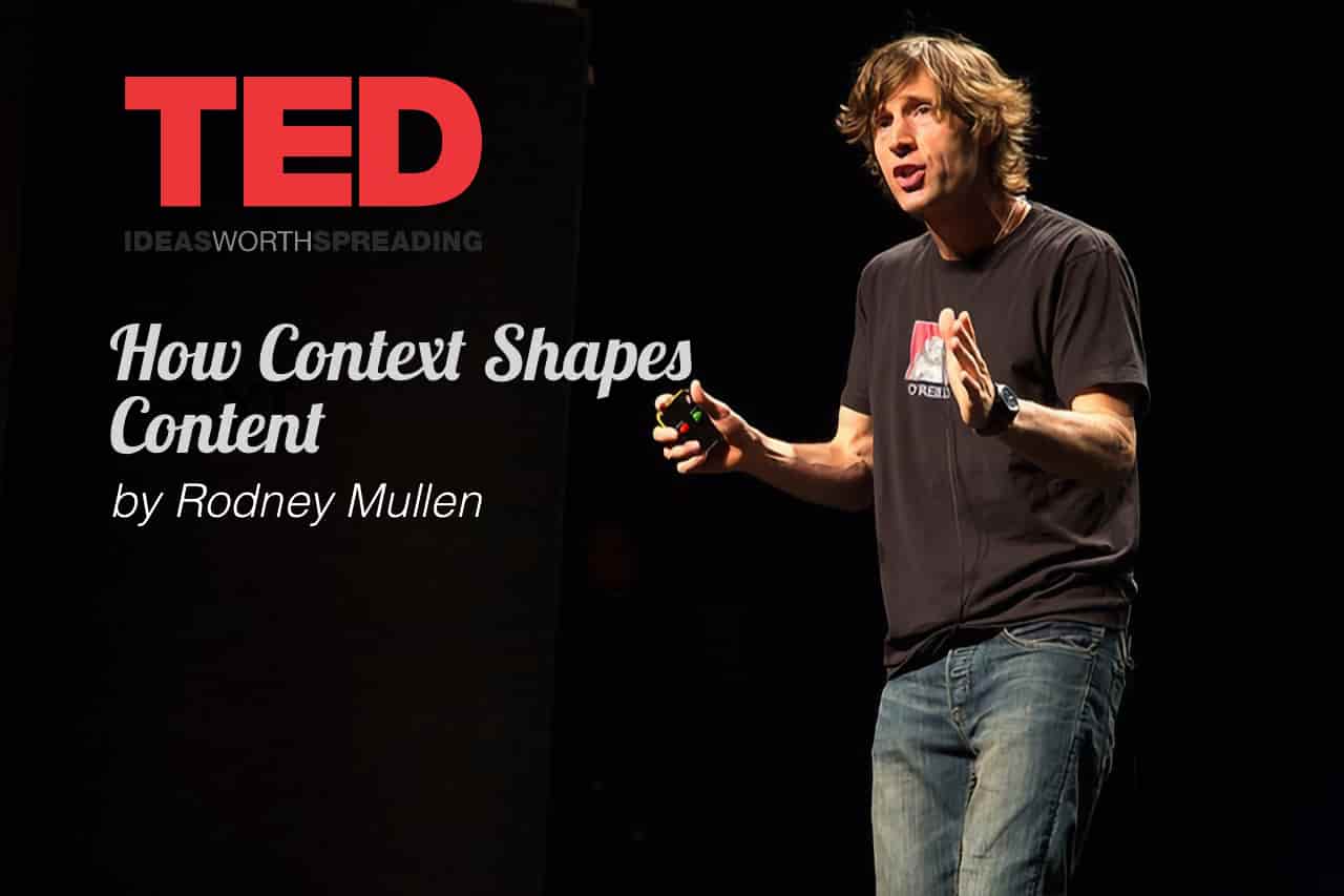 Worth Ideas - How Context Shapes Content