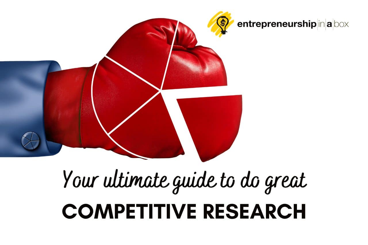 Your Ultimate Guide to Do Great Competitive Research