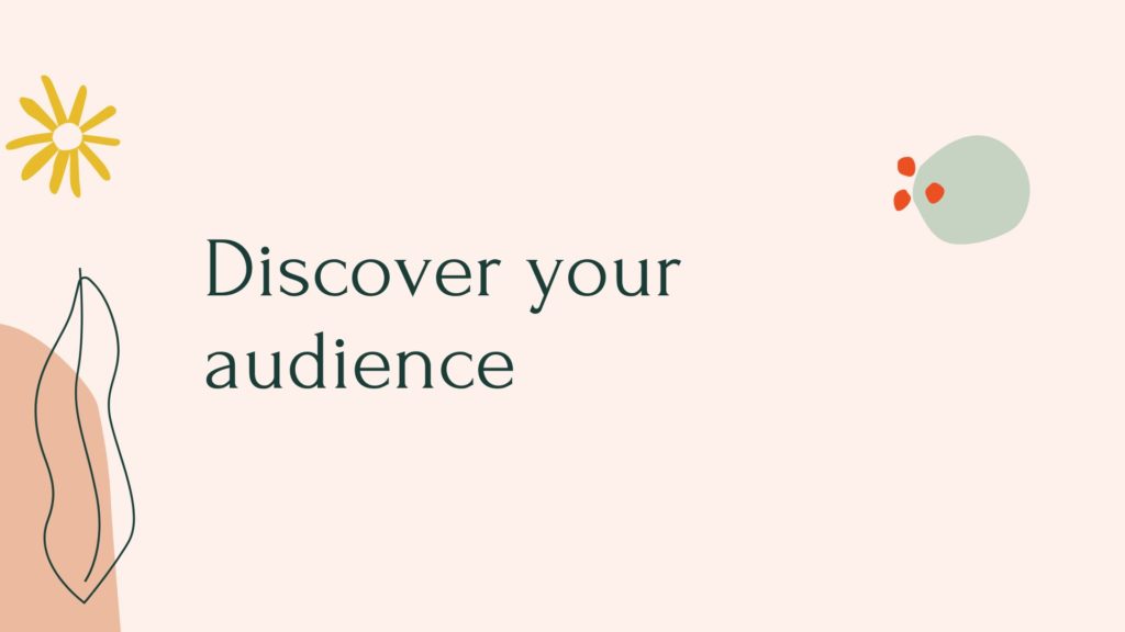 discover your audience - more views on YouTube