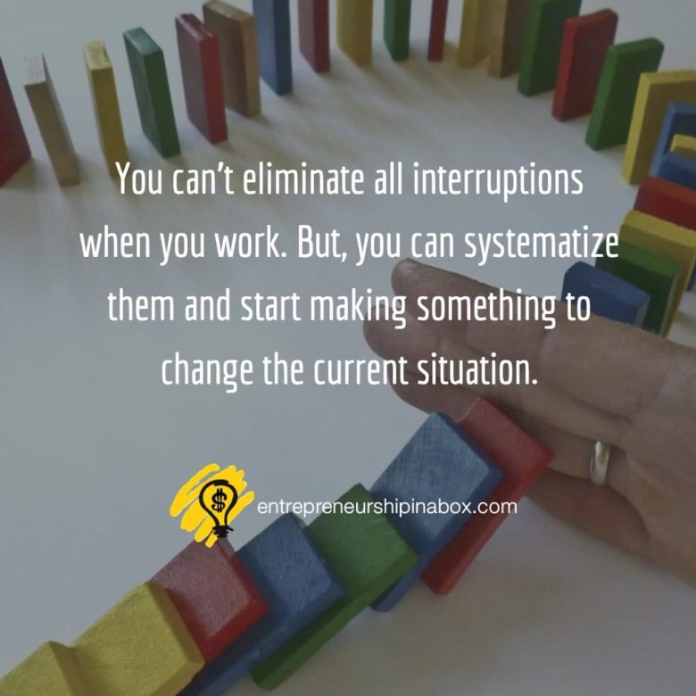 manage interruptions when you work