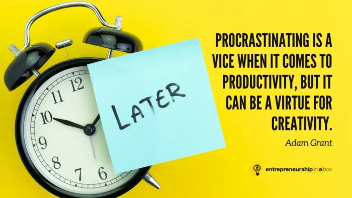 quote - adam grant - procrastination
