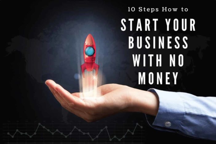 start a business with no money