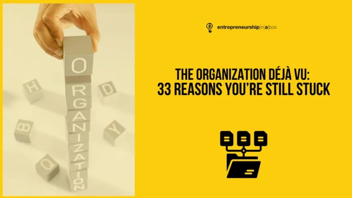 stuck reasons to get organized